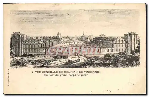 Cartes postales Vue generale du Chateau de Vincennes Du Cote du grand corps de garde