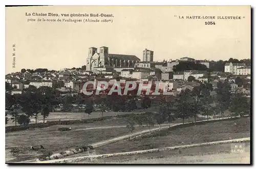 Ansichtskarte AK Le Chaise vue generale Sud Ouest La Haute Loire Illustree