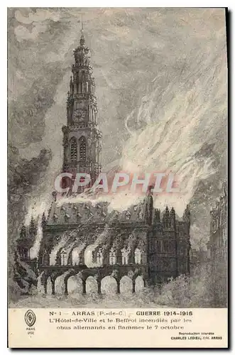 Cartes postales Arras P de G Guerre 1914-1915 L'Hotel de Ville et le Beffroi