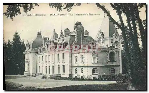 Ansichtskarte AK La Perche Pittoresque Dance Orne Le Chateau de la Bouvriere