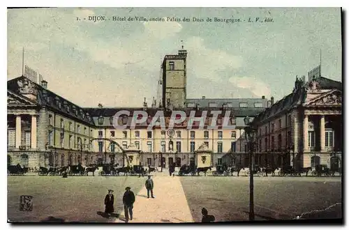 Cartes postales Dijon Hotel de Ville encien Palais des Ducs de Bourgogne