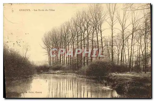 Cartes postales Chauny Les Bords de l'Oise