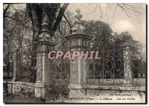 Cartes postales Carrouges Orne Le Chateau Une des Grilles