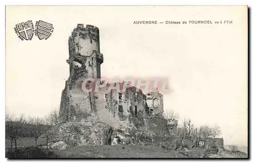 Ansichtskarte AK Auvergne Chateau de Tournoel vu a l'Est