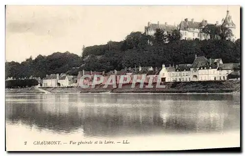 Cartes postales Chaumont Vue generale et la Loire