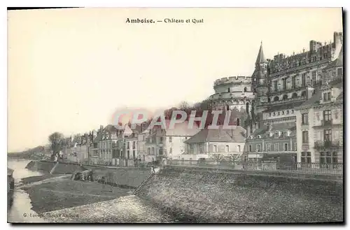 Cartes postales Amboise Chateau et Quai