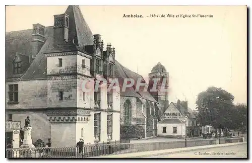 Ansichtskarte AK Amboise Hotel de Ville et Eglise St Florentin