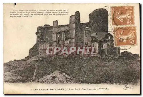 Ansichtskarte AK L'Auvergne Pittoresque Chateau de Murols