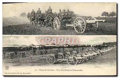 Cartes postales Camp de Chalons Parc d'Artillerie et Piece attelee