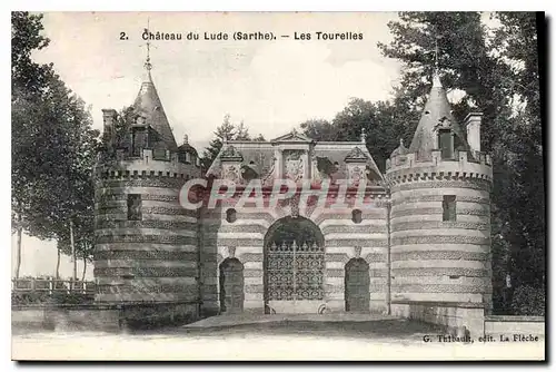 Ansichtskarte AK Chateau du Lude Sarthe Les Tourelles