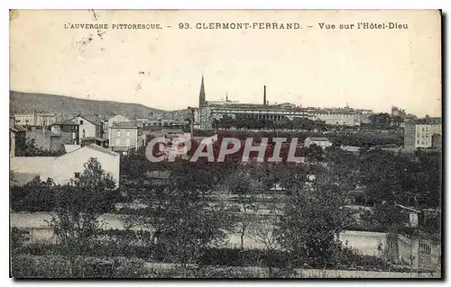 Cartes postales Clermont Ferrand Vue sur l'Hotel Dieu