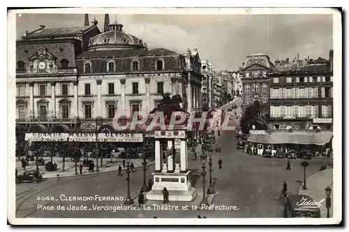 Ansichtskarte AK Clermont Ferrand Place de Jaude Vercingetorix Le Theatre et la Prefecture