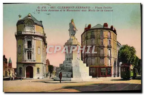 Cartes postales Clermont Ferrand Place Delille Les trois Avenues et le Monument aux Morts de la Guerre