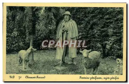 Cartes postales Clermont Ferrand Fontaine petrifante sujets petrifies Mouton Lou^p