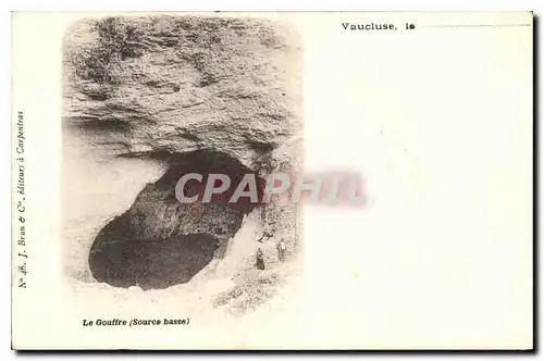 Cartes postales Vaucluse Le Gouffre Source basse