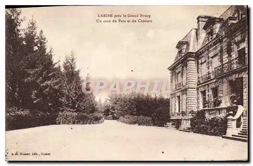 Cartes postales Larise pres le Grand Bourg Un coin du Parc et du Chateau