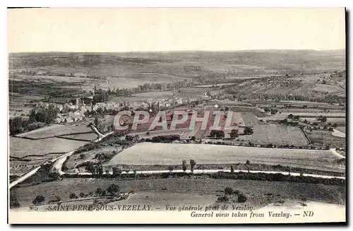 Cartes postales Saint Pere Sois Vezelay Vue generale prise de Vezelay
