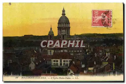 Cartes postales Boulogne sur Mer L'Eglise Notre Dame