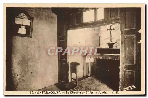 Cartes postales Mattaincourt La Chambre de St Pierre Fourier