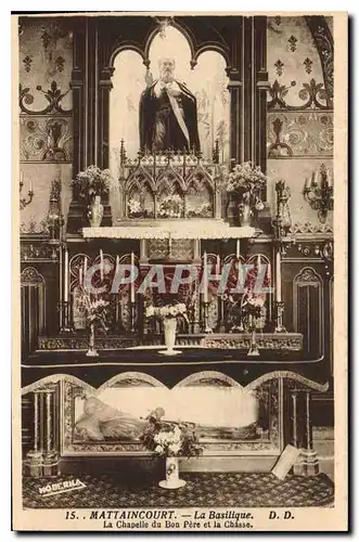 Cartes postales Mattaincourt La Basilique La Chapelle du Bon Pere et la Chase