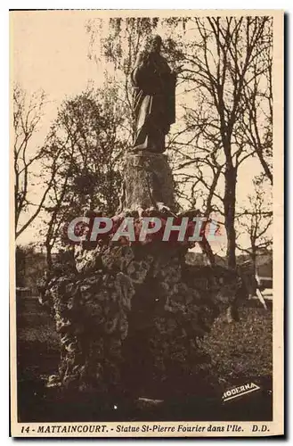Cartes postales Mattaincourt Statue St Pierre Fourier dans l'Ile