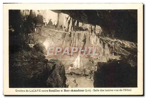 Cartes postales Grottes de Lacave entree Souillac et Roc Amadour Lot Salle des lustres vue de l'Hotel