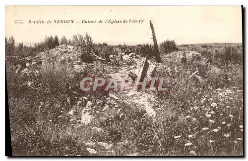 Cartes postales Bataille de Verdun Ruines de l'Eglise de Fleury