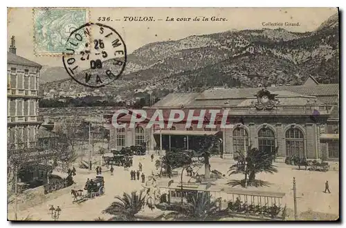 Cartes postales Toulon La cour de la Gare