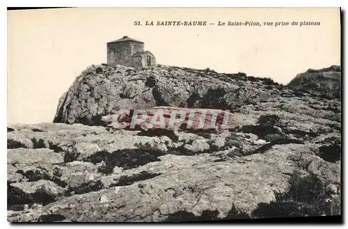 Cartes postales La Sainte Baume La Saint Pilon vue prise du plateau