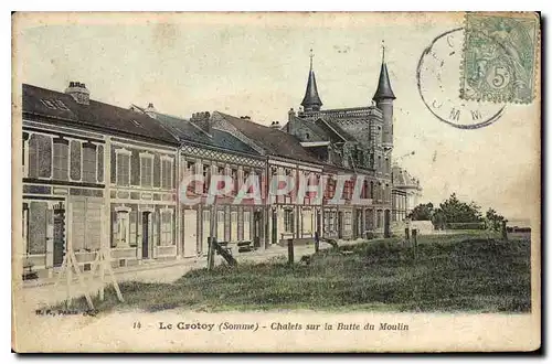 Ansichtskarte AK Le Crotoy Somme Chalets sur la Butte de Moulin