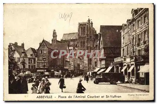 Cartes postales Abbeville Place de l'Amiral Courbet et St Vulfran