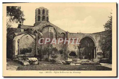 Ansichtskarte AK Arles Eglise St Honorat des Aliscamps