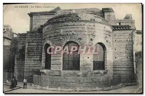 Cartes postales Arles Le Palais Constantin