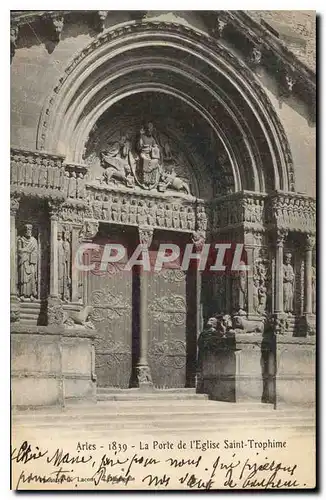 Cartes postales Arles La Porte de l'Eglise Saint Trophime