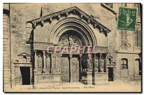 Ansichtskarte AK Arles Portail de l'Eglise Saint Trophime