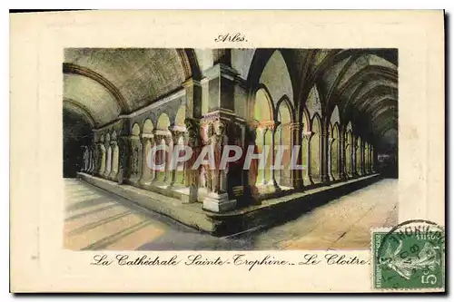 Cartes postales Arles La Cathedrale Sainte Trophine Le Cloitre