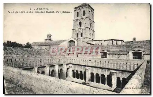 Ansichtskarte AK Arles Vue generale du Cloitre Saint Trophime