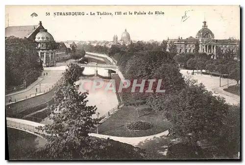 Cartes postales Strasbourg Le Theatre I'll et le Palais du Rhin