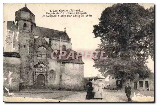 Cartes postales Les Gardes M et L Facade de l'Ancienne Chapelle et Ormeau plante par Sully en 1610