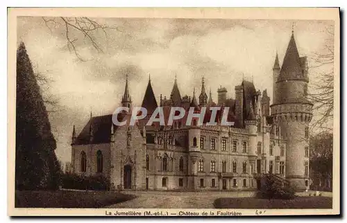 Cartes postales La Jumelliere M et L Chateau de la Faultiere