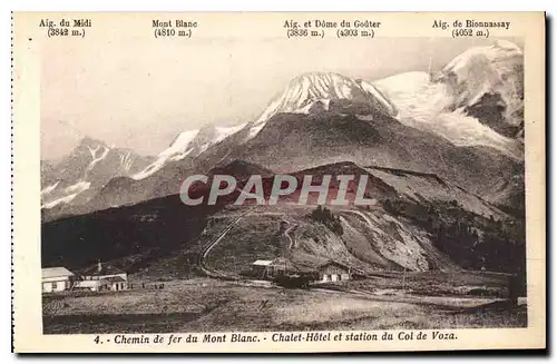 Cartes postales Chemin de fer du Mont Blanc Chalet Hotel et station du Col de Voza