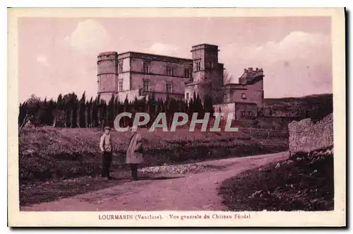 Cartes postales Lourmarin Vaucluse Vue generale du Chateau Feodal