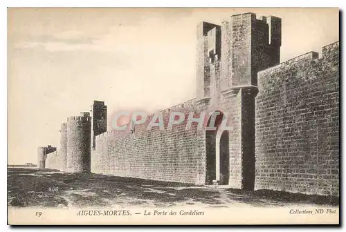 Cartes postales Aigues Mortes La Porte des Cordeliers