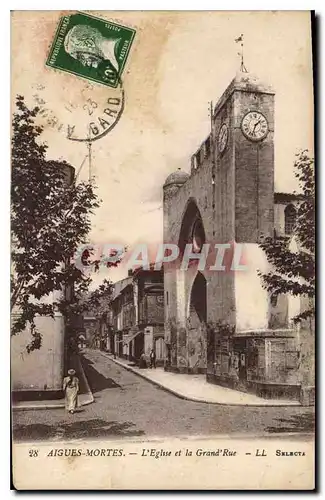 Cartes postales Aigues Mortes L'Eglise et la Grand Rue