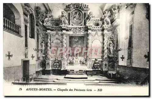 Cartes postales Aigues Mortes Chapelle des Penitents Gris