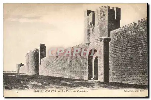 Cartes postales Aigues Mortes La Porte des Cordeliers