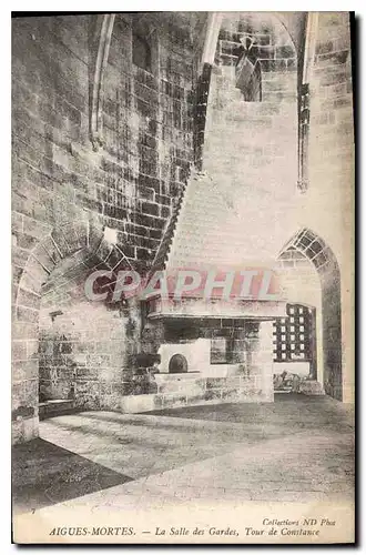 Cartes postales Aigues Mortes La Salle des Gardes Tour de Constance