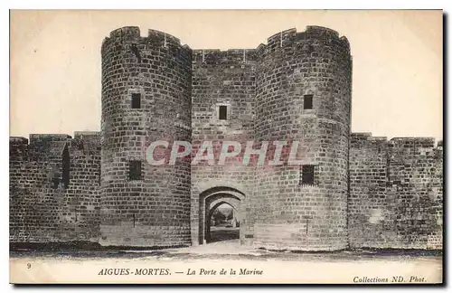 Ansichtskarte AK Aigues Mortes La Porte de la Marine