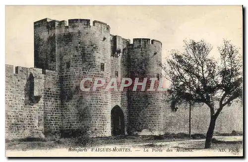 Cartes postales Remparts d'Aigues Mortes La Porte des Moulins