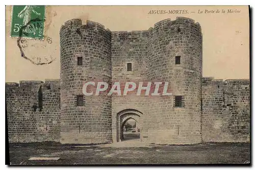Cartes postales Aigues Mortes La Porte de la Marine
